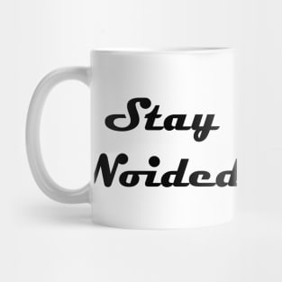 Stay Noided Black Magneto Font Mug